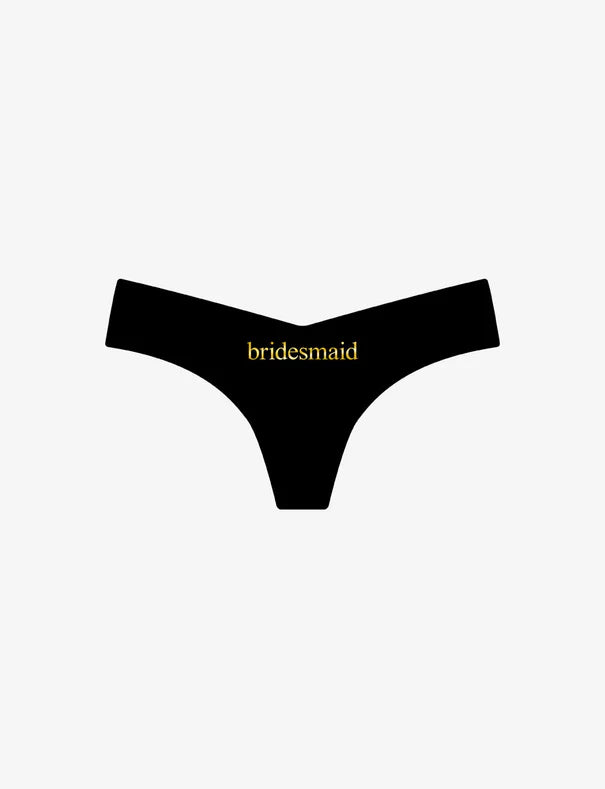 "BRIDESMAID" Applique Thong